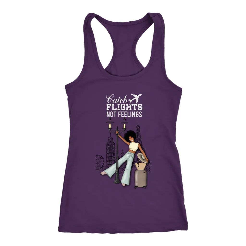 Catching Flights Not Feelings  No. 2 | Travel T-Shirt | Travel the World | Gifts for Her