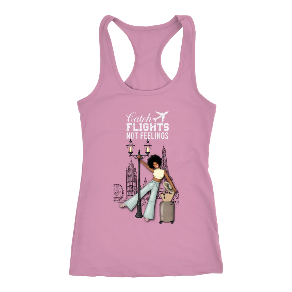 Catching Flights Not Feelings  No. 2 | Travel T-Shirt | Travel the World | Gifts for Her