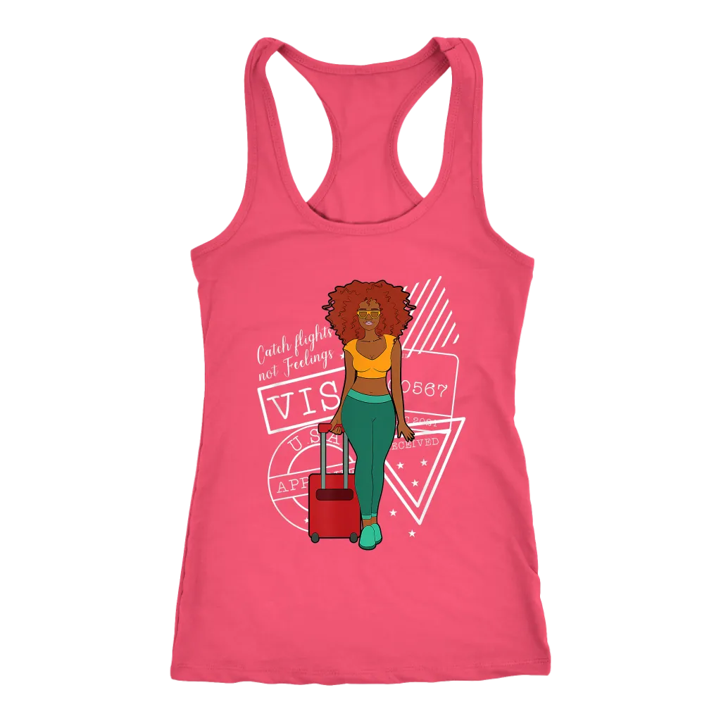 Catching Flights Not Feelings No. 3 | Travel The World | Tank for Her