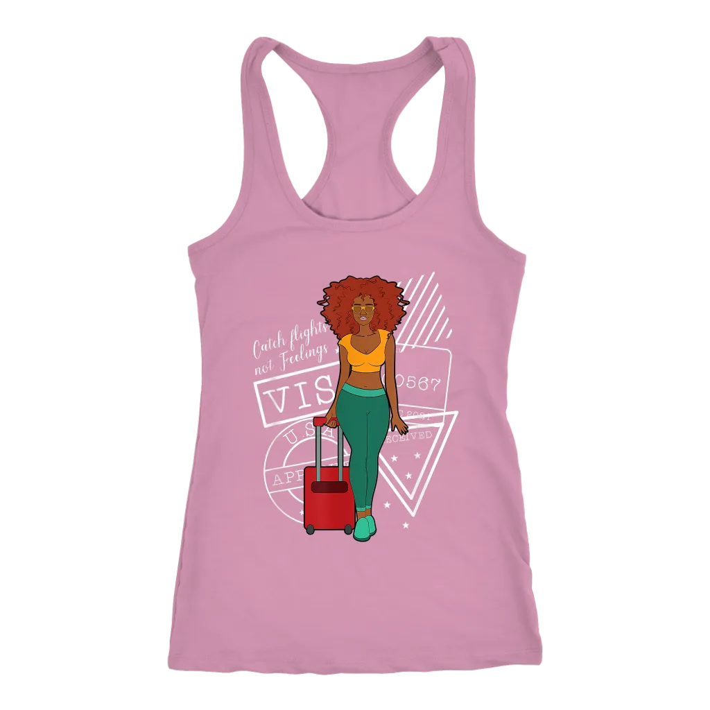 Catching Flights Not Feelings No. 3 | Travel The World | Tank for Her
