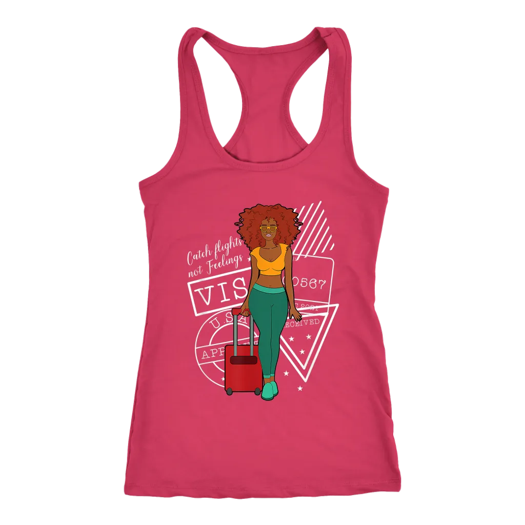 Catching Flights Not Feelings No. 3 | Travel The World | Tank for Her