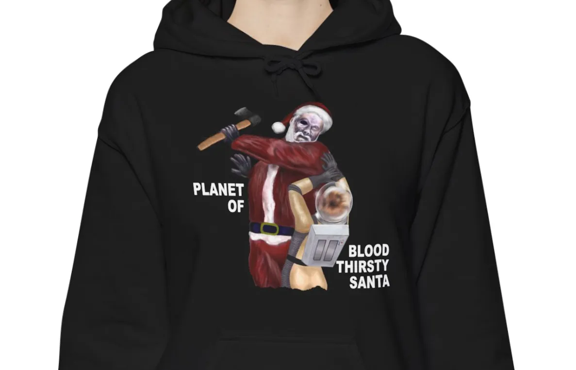 Planet of Bloodthirsty Santa Hoodie